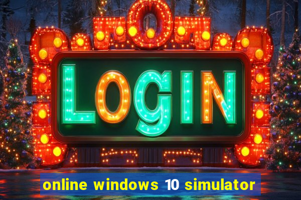 online windows 10 simulator